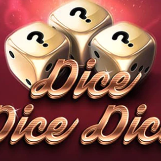 Dice Dice Dice